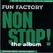 Fun Factory - Non Stop! The Album album