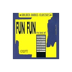 Fun Fun - Greatest Fun: Best of Fun Fun альбом