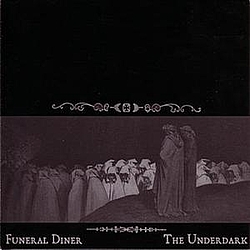 Funeral Diner - The Underdark альбом