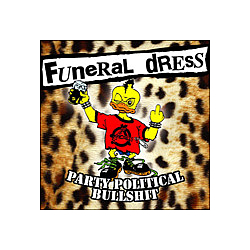 Funeral Dress - Party Political Bullshit альбом