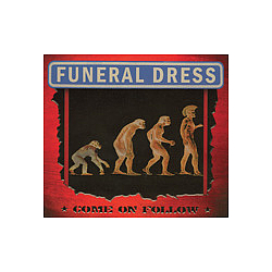 Funeral Dress - Come on Follow album