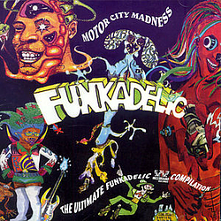 Funkadelic - Motor City Madness (disc 1) альбом