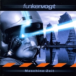 Funker Vogt - Maschine Zeit альбом