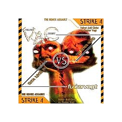 Funker Vogt - The Remix Wars: Strike 4:  Funker Vogt vs. Velvet Acid Christ album