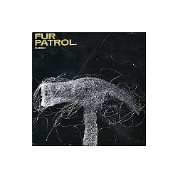 Fur Patrol - Collider альбом