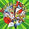 Fury In The Slaughterhouse - Super Fury (disc 1) album