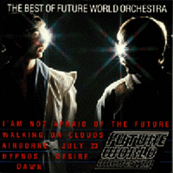 Future World Orchestra - The Best of the Future World Orchestra альбом