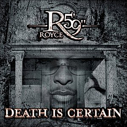 Royce Da 5&#039;9&quot; - Death Is Certain альбом