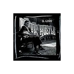 G. Love &amp; Special Sauce - The Hustle album