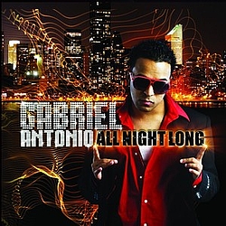 Gabriel Antonio - All Night Long альбом