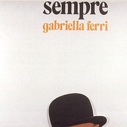 Gabriella Ferri - Sempre альбом