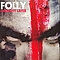 Folly - Insanity Later album