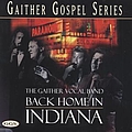 Gaither Vocal Band - Back Home In Indiana альбом