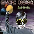 Galactic Cowboys - Let It Go album