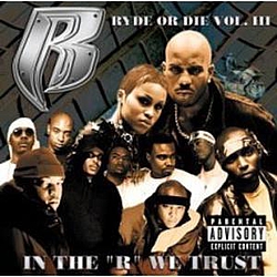 Ruff Ryders Feat. DMX - Ryde Or Die Vol. 3: In The &#039;R&#039; We Trust album