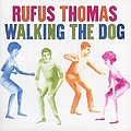 Rufus Thomas - Walking The Dog album