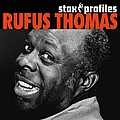 Rufus Thomas - Stax Profiles: Rufus Thomas album