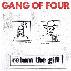Gang Of Four - Return The Gift album