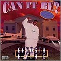 Gangsta Blac - Can It Be album