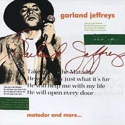 Garland Jeffreys - Matador And More... album