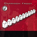 Garrison Frost - Garrison Frost альбом