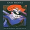 Gary Moore - Out in the Fields: The Very Best of Gary Moore альбом