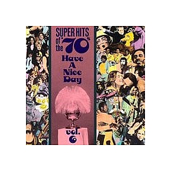 Gayle McCormick - Super Hits of the &#039;70s: Have a Nice Day, Volume 6 album