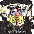 Gbh - Church of the Truly Warped альбом