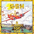 Gbh - A Fridge Too Far альбом