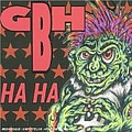 Gbh - Ha Ha album