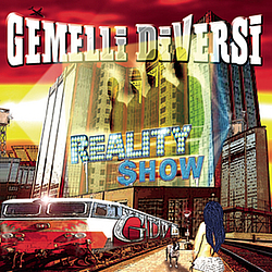 Gemelli Diversi - Reality Show album