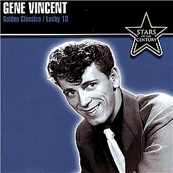 Gene Vincent - Golden Classics: Lucky 13 album