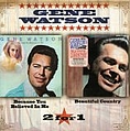 Gene Watson - Beautiful CountryBecause You альбом