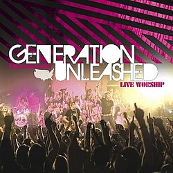 Generation Unleashed - Generation Unleashed album