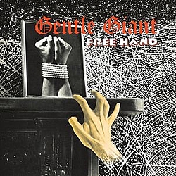 Gentle Giant - Free Hand альбом