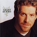Geoff Moore And The Distance - Geoff Moore album