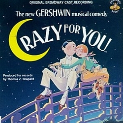 George Gershwin - Crazy For You - Original Broadway Cast album