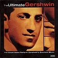 George Gershwin - The Ultimate Gershwin (disc 2) album