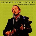 George Hamilton Iv - Country Boy: The Best of George Hamilton IV album