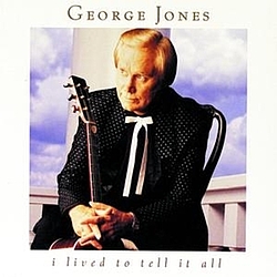 George Jones - I Lived To Tell It All альбом