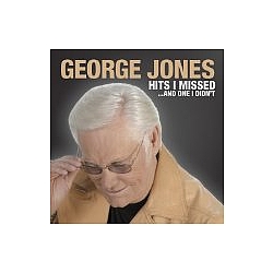 George Jones - Hits I Missed... And One I Didn&#039;t album