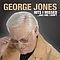 George Jones - Hits I Missed... And One I Didn&#039;t альбом