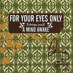 For Your Eyes Only - A Mind Awake альбом