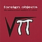 Foreign Objects - The Undiscovered Numbers &amp; Colors album