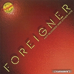 Foreigner - Hot Blooded and Other Hits album