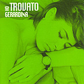 Gerardina Trovato - Ho trovato Gerardina album
