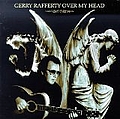 Gerry Rafferty - Over My Head album