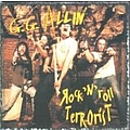 Gg Allin - Rock &#039;n&#039; Roll Terrorist (disc 1) альбом