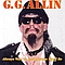 Gg Allin - Always Was, Is, and Always Shall Be album