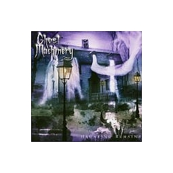 Ghost Machinery - Haunting Remains album